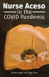 Nurse Aceso in the COVID Pandemic... - Bild 1