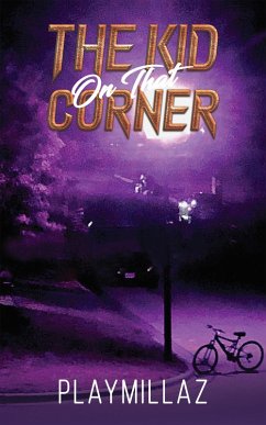 Kid on That Corner (eBook, ePUB) - Playmillaz