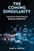 Coming Singularity (eBook, ePUB)