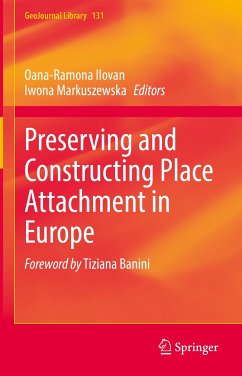 Preserving and Constructing Place Attachment in Europe (eBook, PDF)