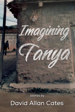 Imagining Tanya (eBook, ePUB) - Cates, David Allan