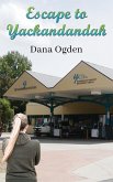 Escape to Yackandandah (eBook, ePUB)