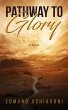 Pathway to Glory (eBook, ePUB) - Bild 1