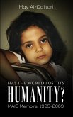 Has the World Lost Its Humanity? (eBook, ePUB)