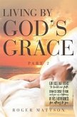 Living By God's Grace (eBook, ePUB)