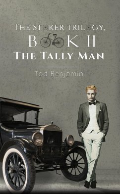 Stoker Trilogy, Book II (eBook, ePUB) - Benjamin, Tod