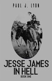 Jesse James in Hell - Book One (eBook, ePUB)