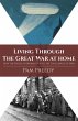 Living Through The Great War at Home:... - Bild 1