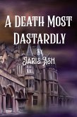 Death Most Dastardly (eBook, ePUB)