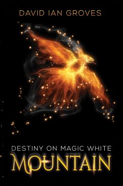 Destiny on Magic White Mountain (eBook, ePUB) Cover Destiny on Magic White Mountain (eBook, ePUB)