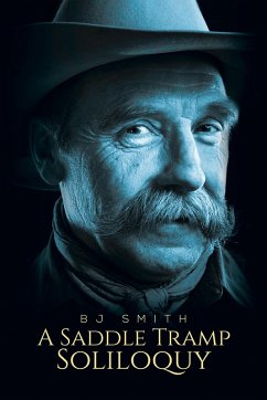 Saddle Tramp Soliloquy (eBook, ePUB) - Smith, Bj