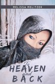 To Heaven and Back (eBook, ePUB) To Heaven and Back (eBook, ePUB)