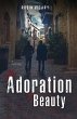 Adoration of Beauty (eBook, ePUB) - Bild 1