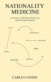 Nationality: Medicine (eBook, ePUB) Nationality: Medicine (eBook, ePUB)