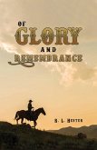 Of Glory and Remembrance (eBook, ePUB)