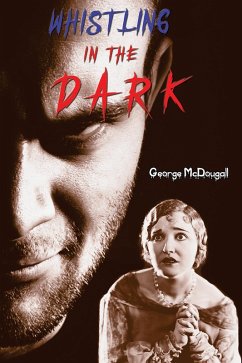 Cover Whistling in the Dark (eBook, ePUB)