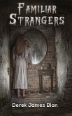 Familiar Strangers (eBook, ePUB)