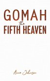 Gomah the Fifth Heaven (eBook, ePUB)