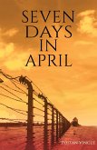 Seven Days in April (eBook, ePUB) Seven Days in April (eBook, ePUB)