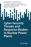 Cyber-Security Threats and Response Models in Nuclear Power Plants (eBook, PDF)