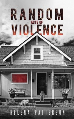 Random Acts of Violence (eBook, ePUB) - Patterson, Helena