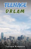 Teenage Dream (eBook, ePUB)