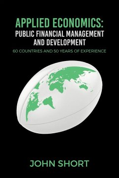 Applied Economics: Public Financial Management and Development (eBook, ePUB) - Short, John