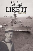 No Life Like It: Book One (eBook, ePUB) No Life Like It: Book One (eBook, ePUB)