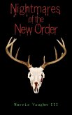 Nightmares of the New Order (eBook, ePUB)