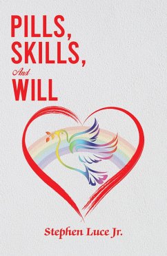 Cover Pills, Skills, and Will (eBook, ePUB)