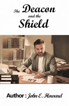 Deacon and the Shield (eBook, ePUB) - Howard, John E.