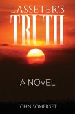 Lasseter's Truth (eBook, ePUB) Lasseter's Truth (eBook, ePUB)
