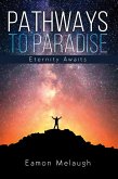 Pathways to Paradise (eBook, ePUB) Pathways to Paradise (eBook, ePUB)