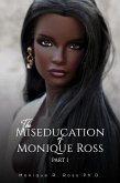 Miseducation of Monique Ross (eBook, ePUB)