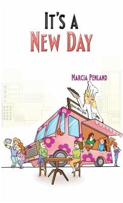 It's a New Day (eBook, ePUB) - Penland, Marcia