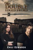 Double Edged Sword (eBook, ePUB)