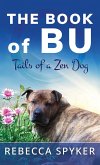 The Book of Bu - Tails of a Zen Dog (eBook, ePUB)