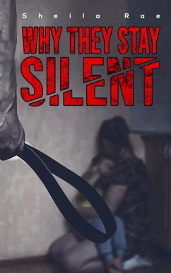 Cover Why They Stay Silent (eBook, ePUB)