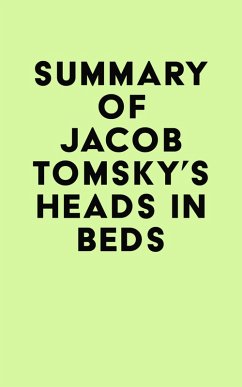 Summary of Jacob Tomsky's Heads in Beds (eBook, ePUB) - IRB Media