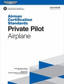 Private Pilot Airman Certification Standards - Airplane (eBook, PDF)