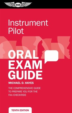 Instrument Pilot Oral Exam Guide (eBook, PDF) - Hayes, Michael D.