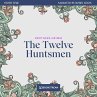 The Twelve Huntsmen (MP3-Download) - Bild 1