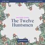 The Twelve Huntsmen (MP3-Download)