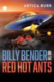 Billy Bender and the Red Hot Ants (eBook, ePUB)