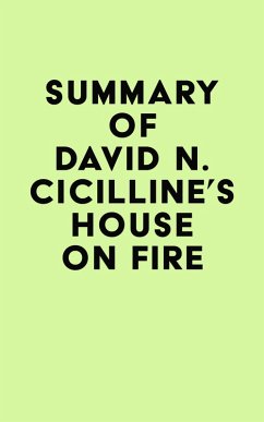 Summary of David N. Cicilline's House on Fire (eBook, ePUB) - IRB Media