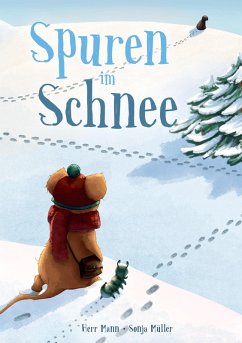 Spuren im Schnee (eBook, ePUB) - Mann, Herr; Müller, Sonja