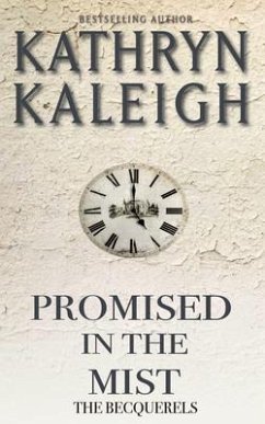 Promised in the Mist (eBook, ePUB) - Kaleigh, Kathryn