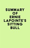 Summary of Ernie LaPointe's Sitting Bull (eBook, ePUB)