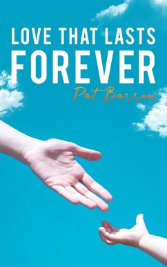 Love That Lasts Forever (eBook, ePUB) - Barrow, Pat