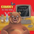 Caught in the Web (eBook, ePUB)